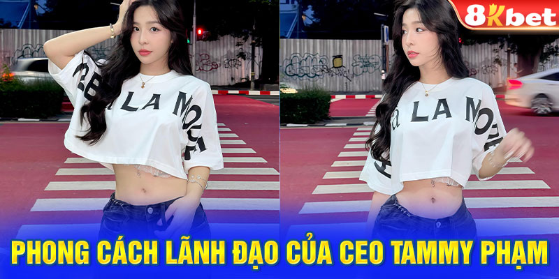 Phong cách lãnh đạo của CEO Tammy Phạm